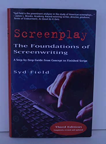 Screenplay: The Foundations of Screenwriting - Click to Buy