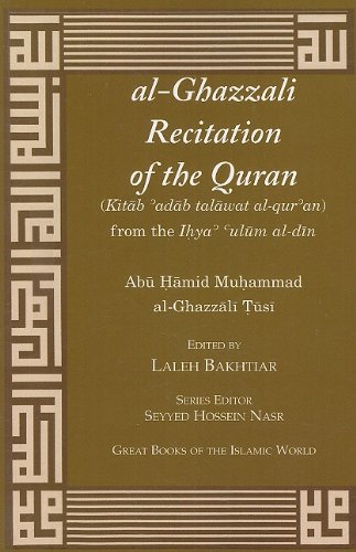 Al-ghazzali Recitation of the Quran (Great Books of the Islamic World) - Click to Buy