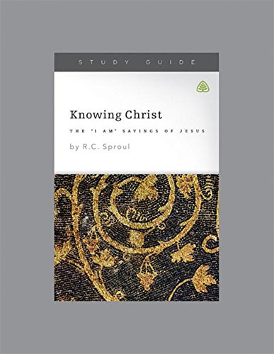Knowing Christ: The I Am Sayings of Jesus - Click to Buy