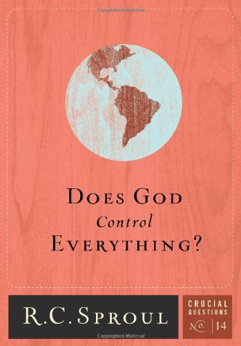 Does God Control Everything? (Volume 14) (Crucial Questions) - Click to Buy