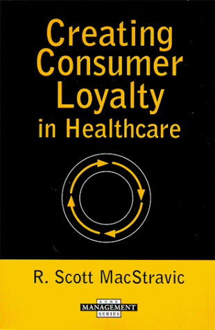 Creating Consumer Loyalty in Healthcare - Click to Buy