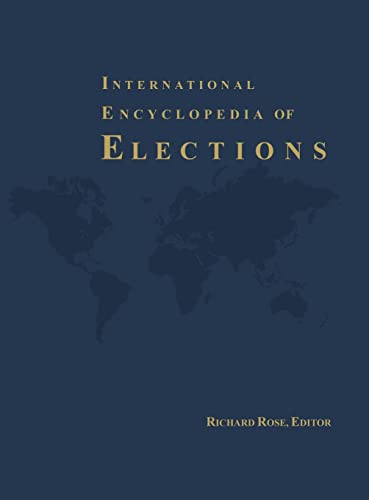 International Encyclopedia of Elections - Click to Buy