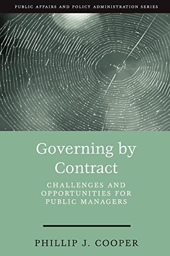 Governing by Contract: Challenges and Opportunities for Public Managers - Click to Buy
