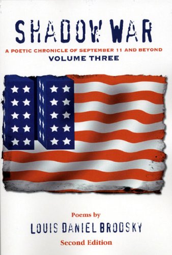 Shadow War: A Poetic Chronicle of September 11 and Beyond (3) - Click to Buy