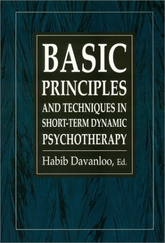Basic Principles & Techniques in Short-Term Dynamic Psychotherapy (The Master Work Series) - Click to Buy