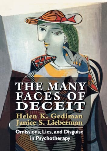 The Many Faces of Deceit: Omissions, Lies, and Disguise in Psychotherapy