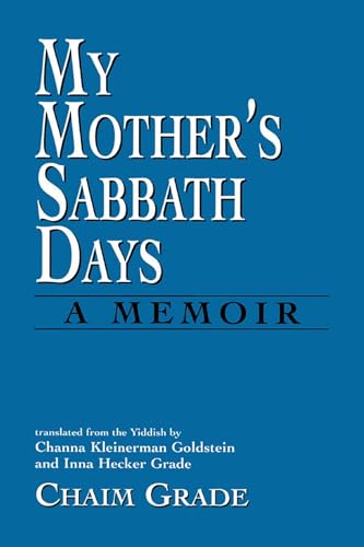 My Mother's Sabbath Days: A Memoir - Click to Buy