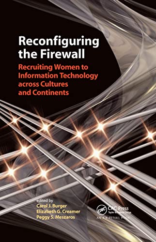 Reconfiguring the Firewall: Recruiting Women to Information Technology across Cultures and Continents