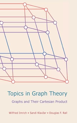 Topics in Graph Theory: Graphs and Their Cartesian Product - Click to Buy
