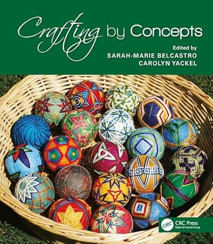 Crafting by Concepts: Fiber Arts and Mathematics - Click to Buy
