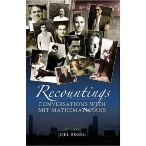 Recountings: Conversations with MIT Mathematicians - Click to Buy