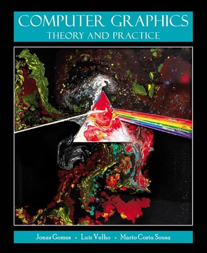 Computer Graphics: Theory and Practice - Click to Buy