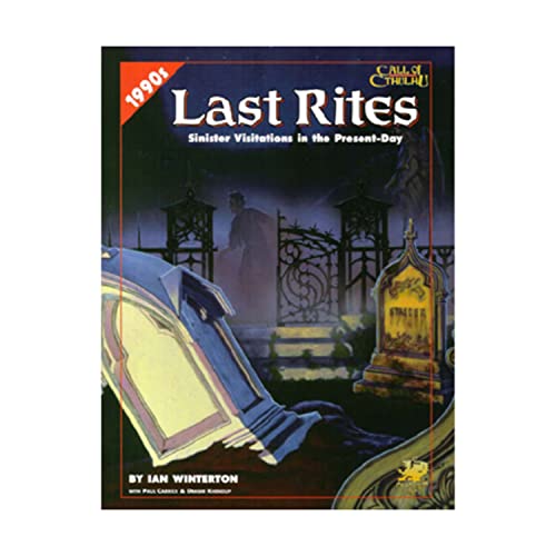 Last Rites: Four Present-Day Adventures for Call of Cthulhu (Call of Cthulhu Roleplaying Game) - Click to Buy