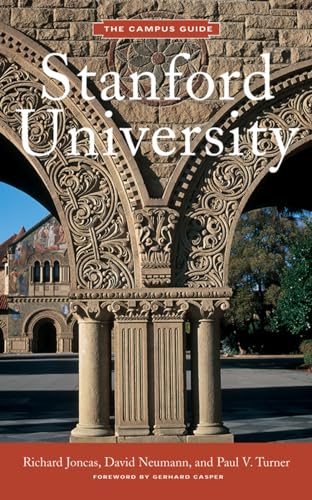 Stanford University: The Campus Guide