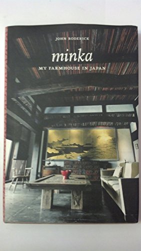 Minka: My Farmhouse in Japan - Click to Buy