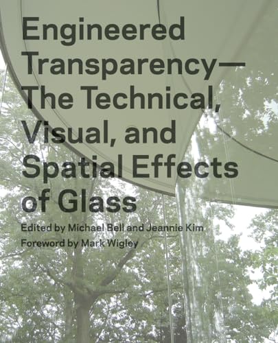 Engineered Transparency: The Technical, Visual, and Spatial Effects of Structured Light - Click to Buy