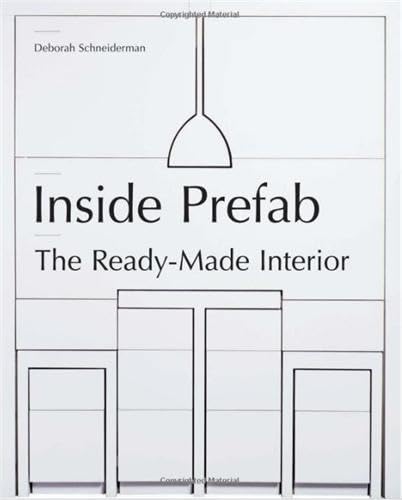 Inside Prefab: The Ready-made Interior - Click to Buy