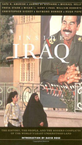 Inside Iraq: The History, the People, and the Modern Conflicts of the World's Least Understood Land - Click to Buy