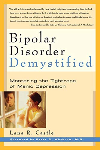 Bipolar Disorder Demystified: Mastering the Tightrope of Manic Depression - Click to Buy