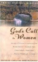 God's Call to Women: Twelve Spiritual Memoirs - Click to Buy