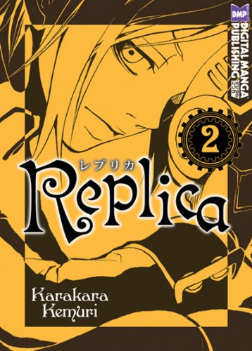 Replica Volume 2 (REPLICA GN) - Click to Buy