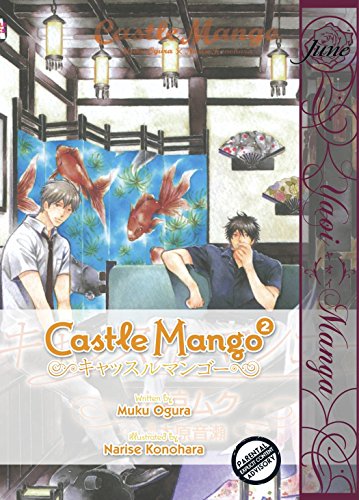 Castle Mango Volume 2 (Yaoi Manga) - Click to Buy