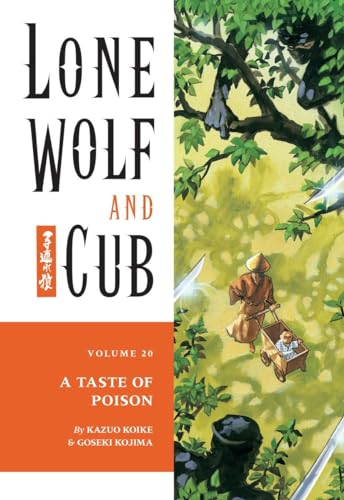Lone Wolf and Cub Volume 20: A Taste of Poison - Click to Buy