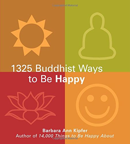 1325 Buddhist Ways to Be Happy - Click to Buy