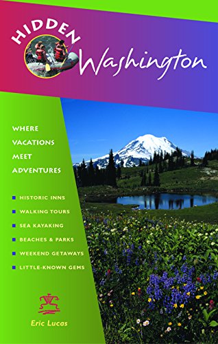 Hidden Washington: Including Seattle, Puget Sound, San Juan Islands, Olympic Peninsula, Cascades and Columbia River Gorge (Hidden Travel) - Click to Buy