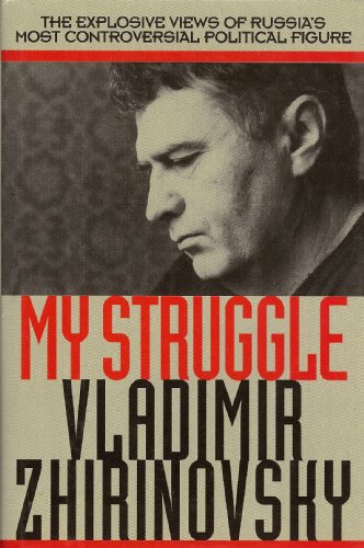 My Struggle: The Explosive Views of Russia's Most Controversial Political Figure - Click to Buy