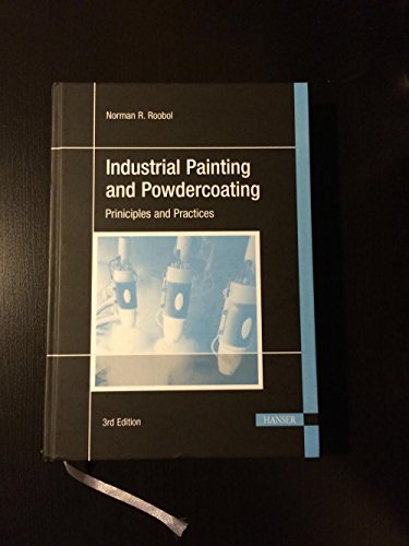 Industrial Painting and Powdercoating - Principles and Practices - Click to Buy