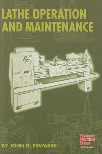 Lathe Operation and Maintenance - Click to Buy