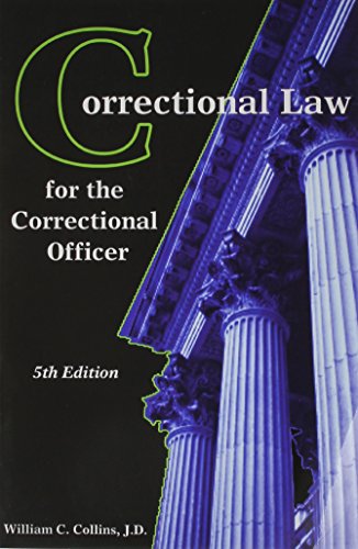 Correctional Law For the Correctional Officer - Click to Buy
