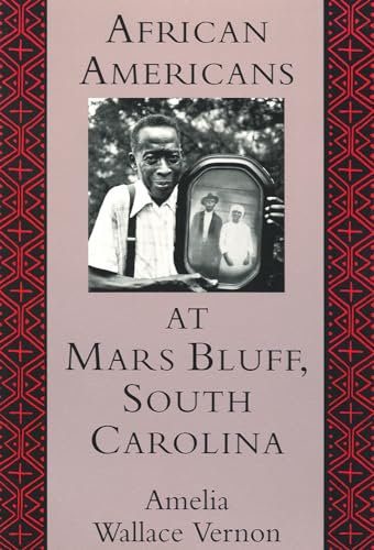 African Americans at Mars Bluff, South Carolina - Click to Buy