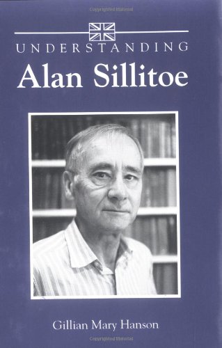 Understanding Alan Sillitoe - Click to Buy