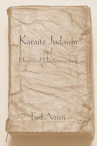 Karaite Judaism and Historical Understanding - Click to Buy