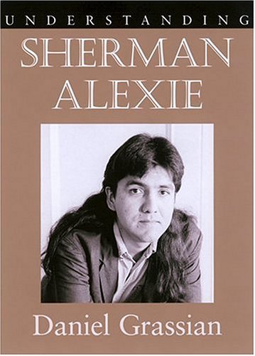 Understanding Sherman Alexie - Click to Buy