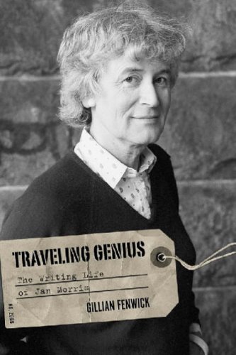 Traveling Genius: The Writing Life of Jan Morris (Non Series)