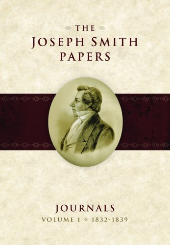 The Joseph Smith Papers: Journals, Vol. 1: 1832-1839 - Click to Buy