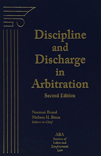 Discipline and Discharge in Arbitration - Click to Buy