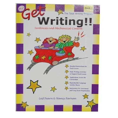 Get Writing!! Book 1: Sentences and Mechanical Control Grades 2-3 - Click to Buy
