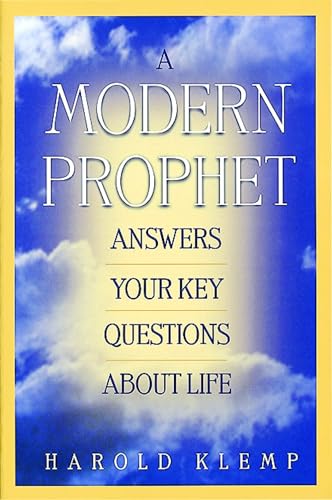 A Modern Prophet Answers Your Key Questions about Life / A Modern Prophet answers your Key Questions about Life - Click to Buy