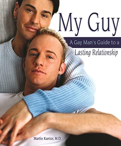 My Guy: A Gay Man's Guide to a Lasting Relationship - Click to Buy