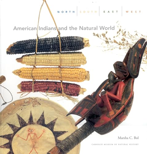 North, South, East, West: American Indians and the Natural World - Click to Buy