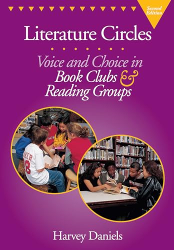 Literature Circles: Voice and Choice in Book Clubs & Reading Groups - Click to Buy