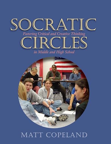 Socratic Circles: Teaching Students in Grades 3â€“6 - Click to Buy