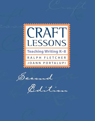 Craft Lessons: Teaching Writing K-8 - Click to Buy