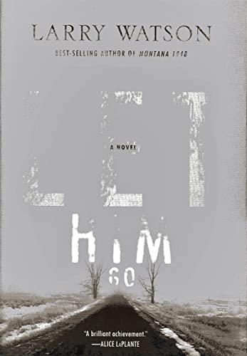 Let Him Go: A Novel - Click to Buy