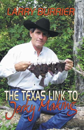The Texas Link to Jerky Making - Click to Buy