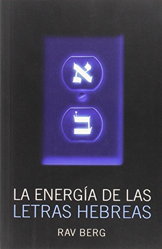 La Energía de las Letras Hebreas (Spanish Edition) - Click to Buy